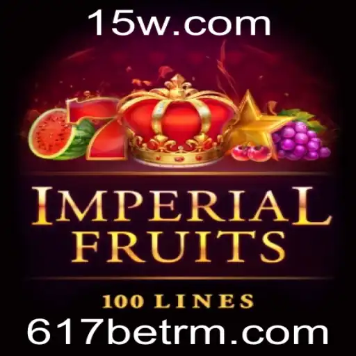 Explorando o Fascinante Mundo de ImperialFruits100 no 617bet