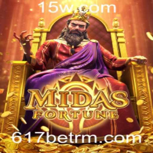Descubra o Fascinante Mundo de MidasFortune no 617bet